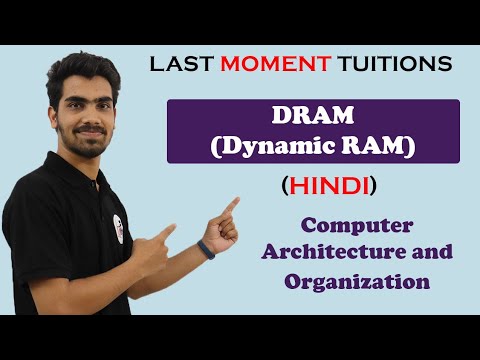 DRAM ( Dynamic RAM ) in Hindi | COA | Computer Organization and Architecture Lectures