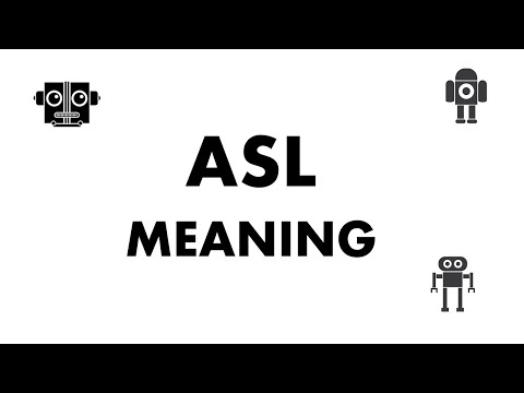 ASL Meaning