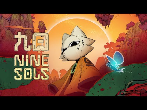 Nine Sols 九日 - Crowdfunding Trailer