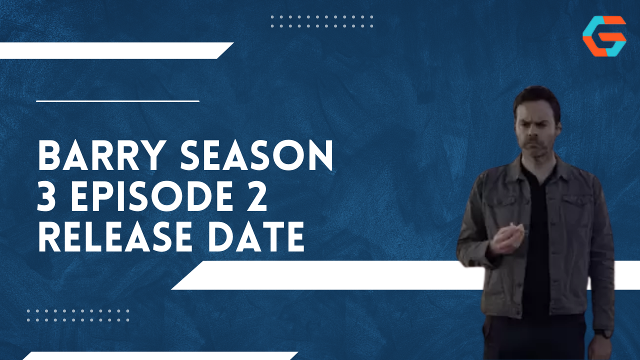 Barry Season 3 Episode 2 Release Date
