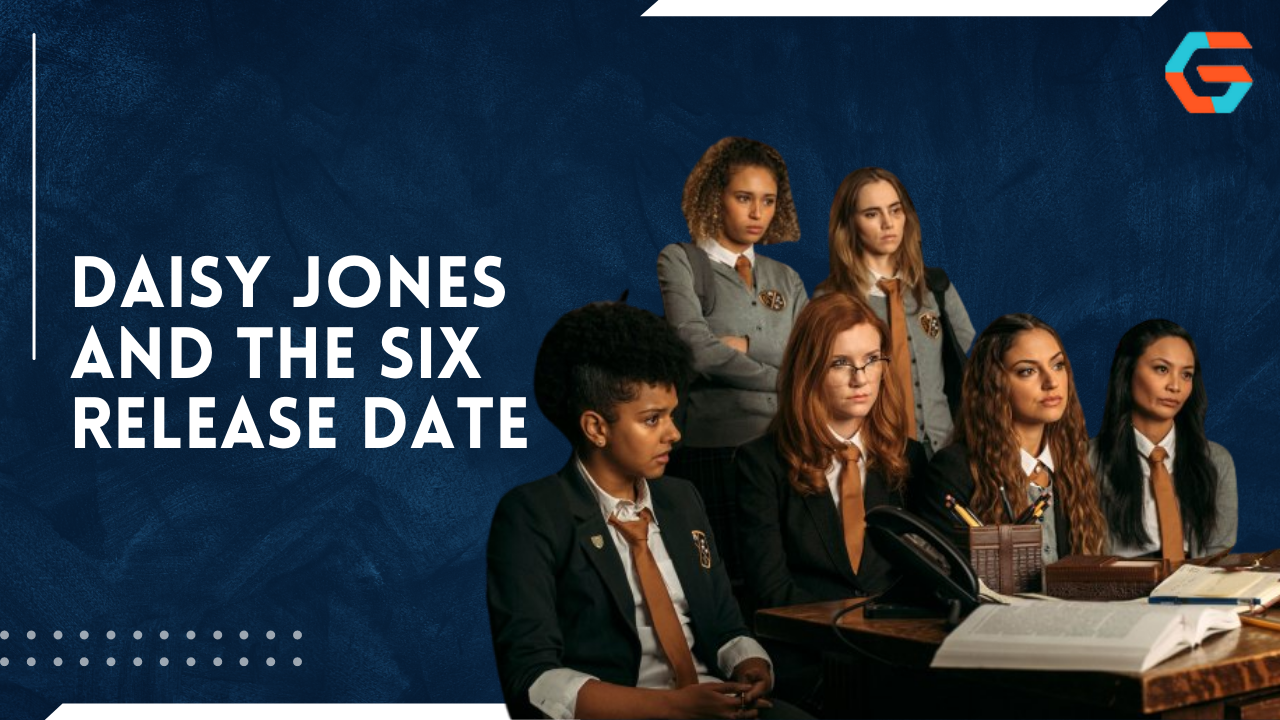 Daisy Jones and The Six release date