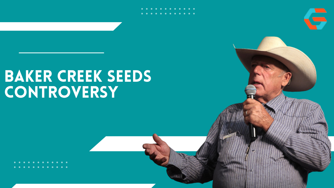 Baker Creek Seeds Controversy