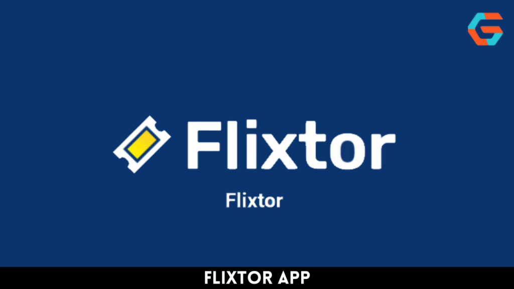Flixtor App