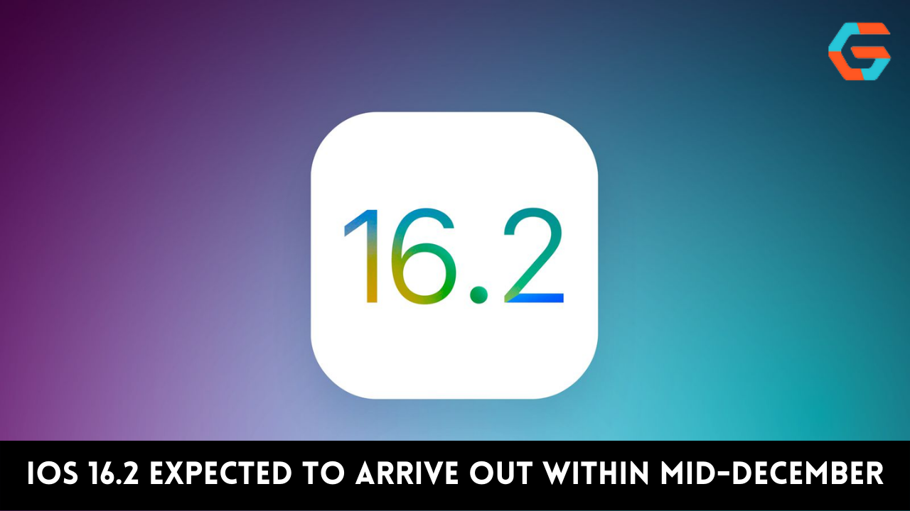 iOS 16.2 Expected to Arrive Out Within Mid-December With Too Many New Features!