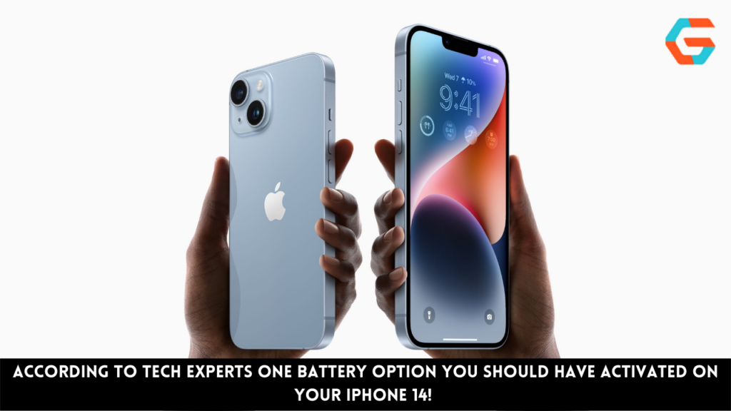According to Tech Experts One Battery Option You Should Have Activated on Your iPhone 14!