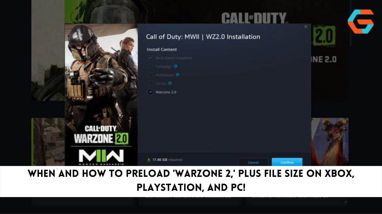 When And How To Preload 'Warzone 2,' Plus File Size On Xbox, PlayStation, And PC!