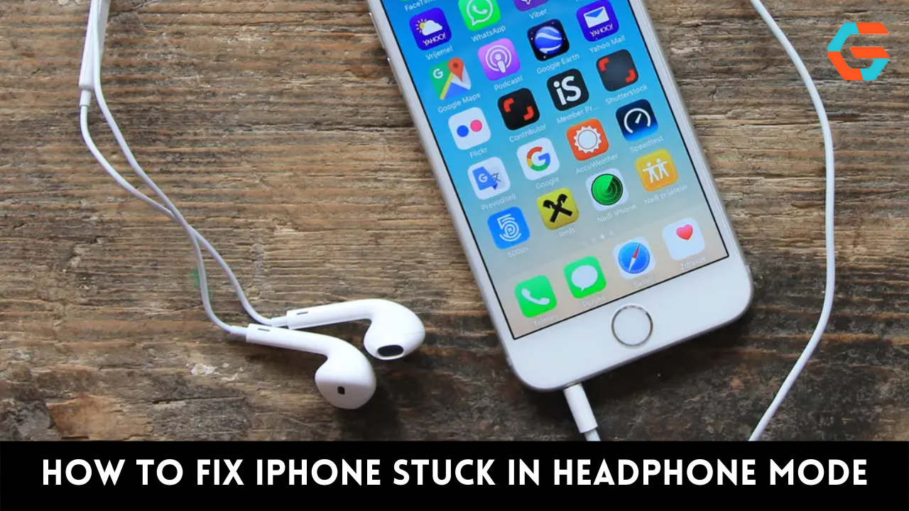 How to Fix Iphone Stuck in Headphone Mode