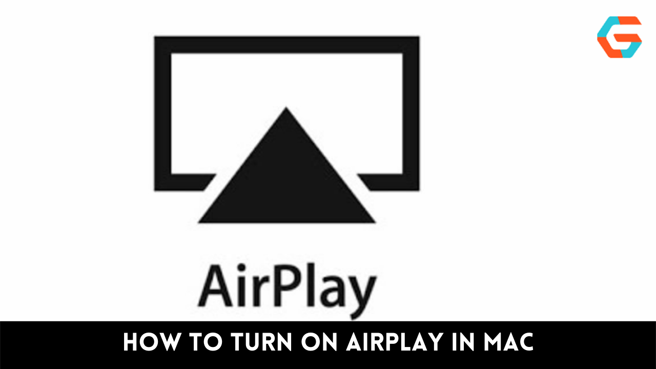 How to Turn on Airplay in Mac