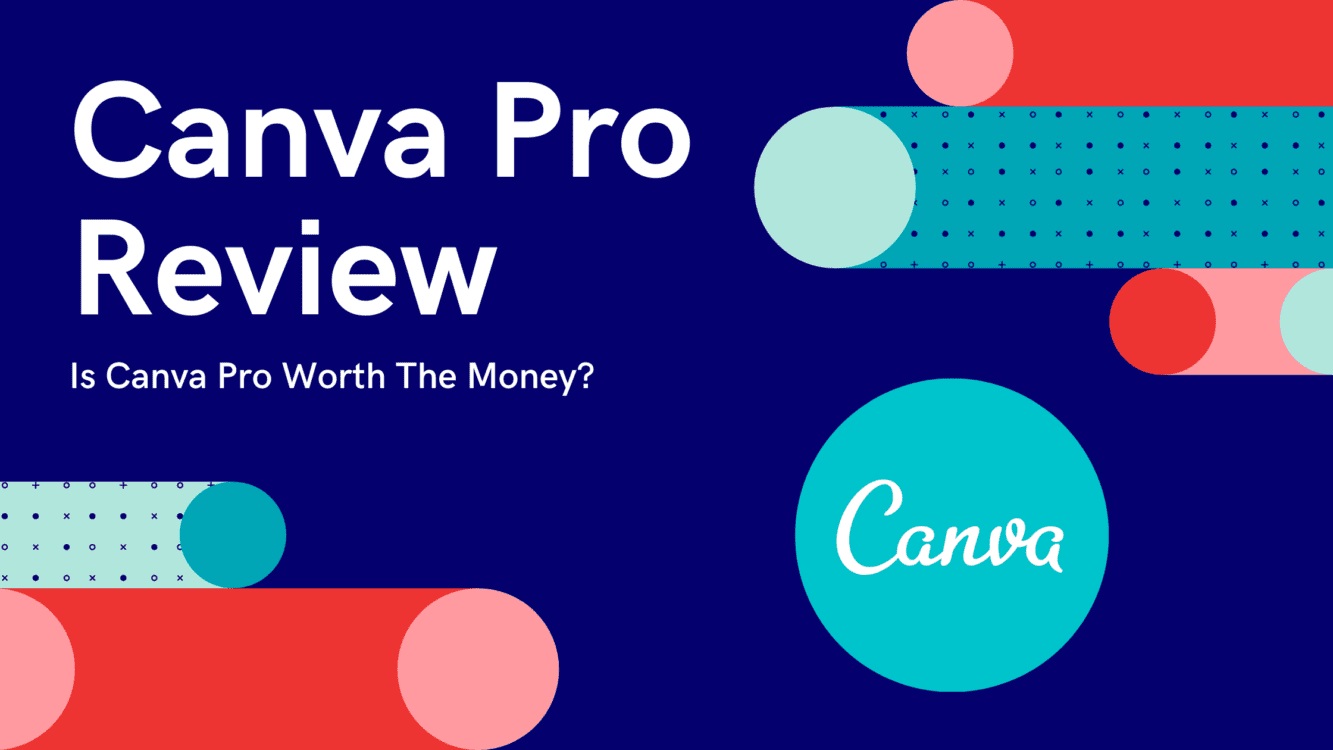 Is Canva Pro Worth the Cost?
