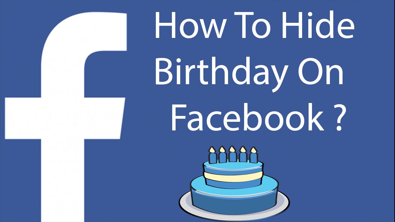 How to Hide Your Birthday on Facebook