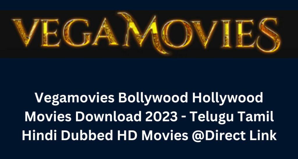 VegaMovies NL Download New Movies in 480P and 1080P Quality