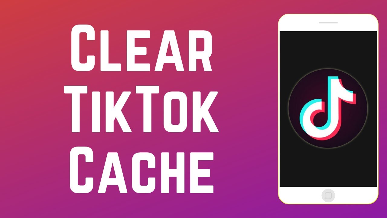 How to Clear TikTok Cache on iOS & Android?