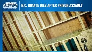 N.C. inmate dies after prison assault